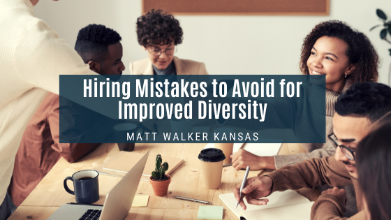 Mw Hiring Mistakes To Avoid For Improved Diversity