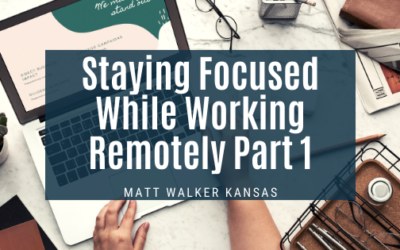 Staying Focused While Working Remotely Part 1